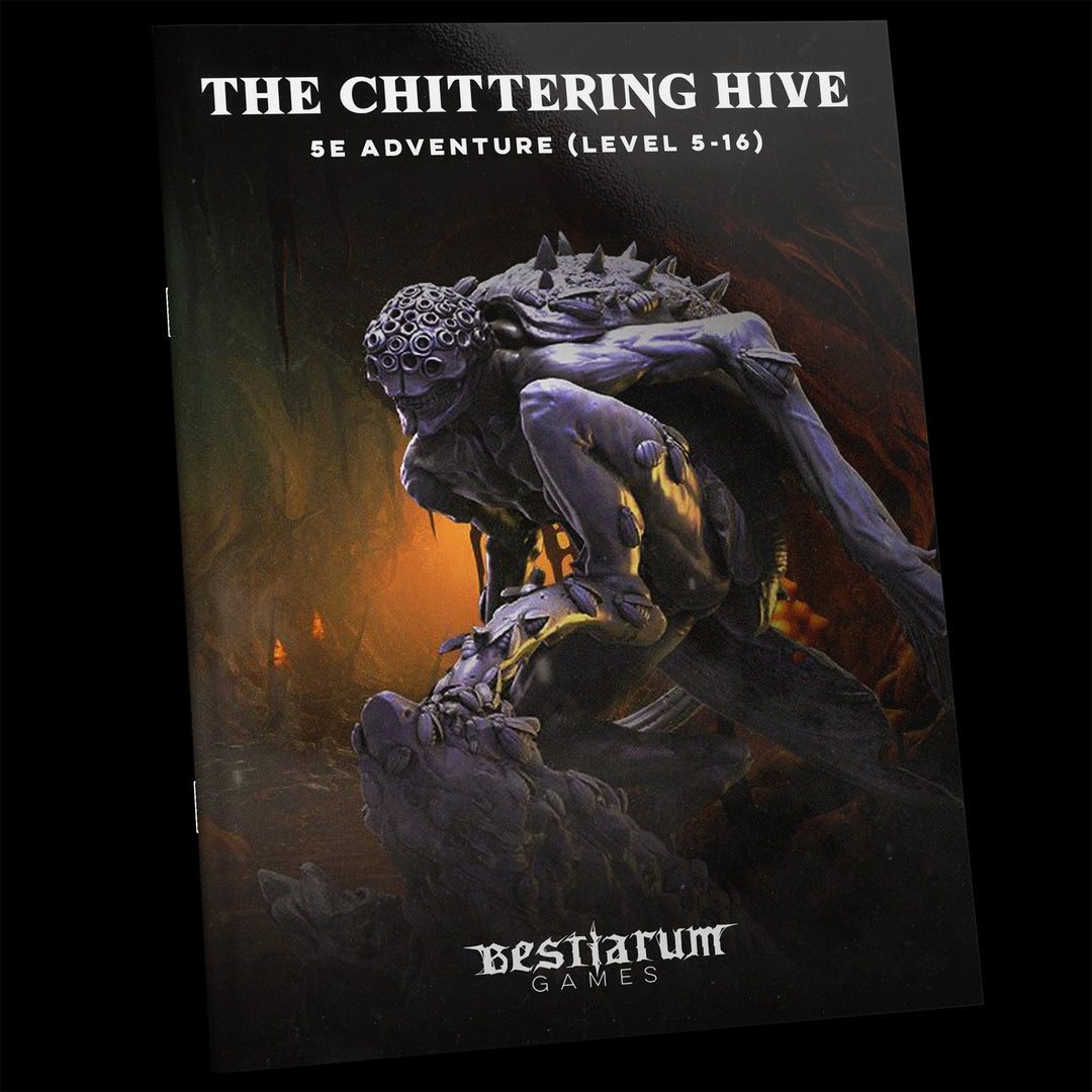 The Chittering Hive - The Hive | 5E Adventure