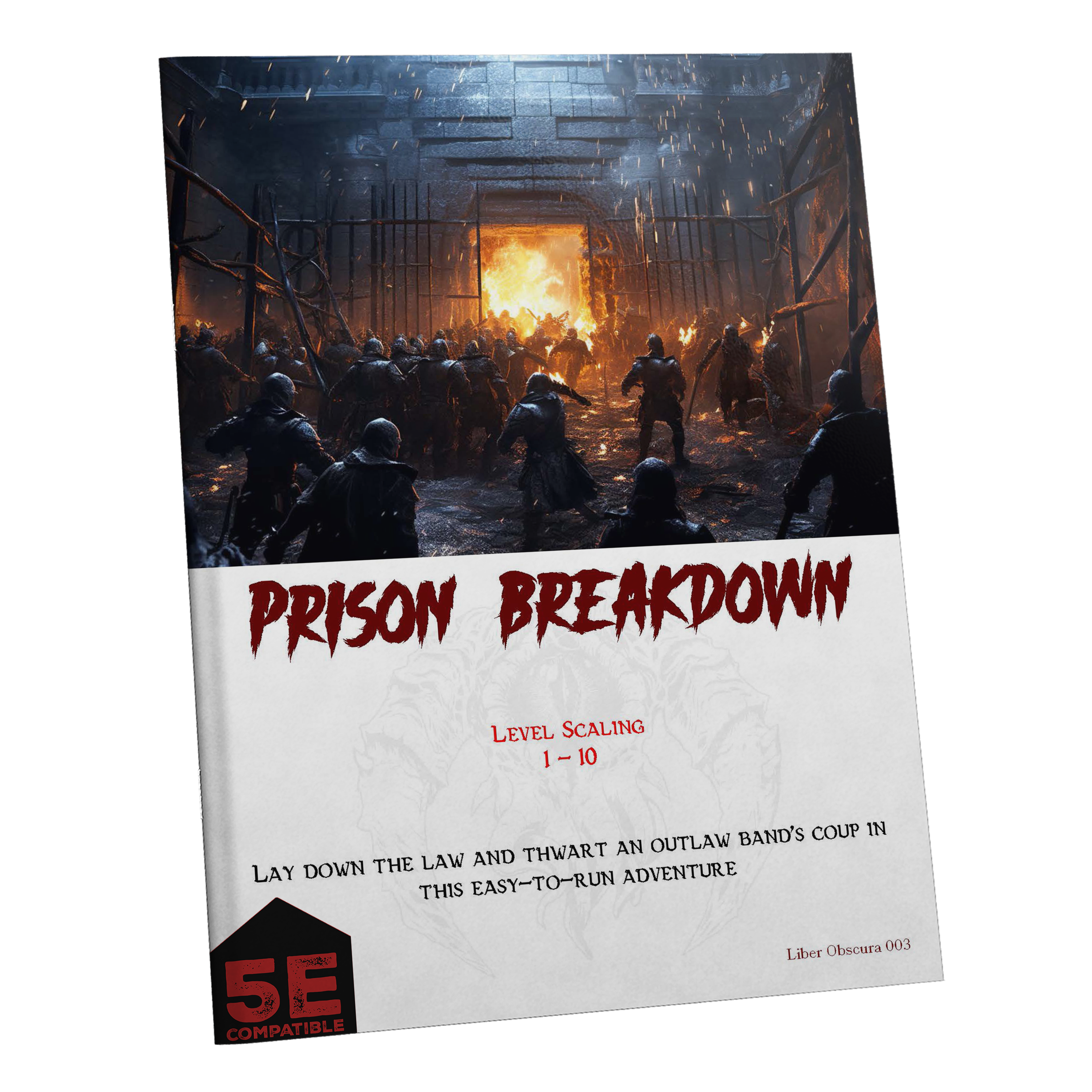 Prison Breakdown - Bandits of Doaden | 5E Adventure