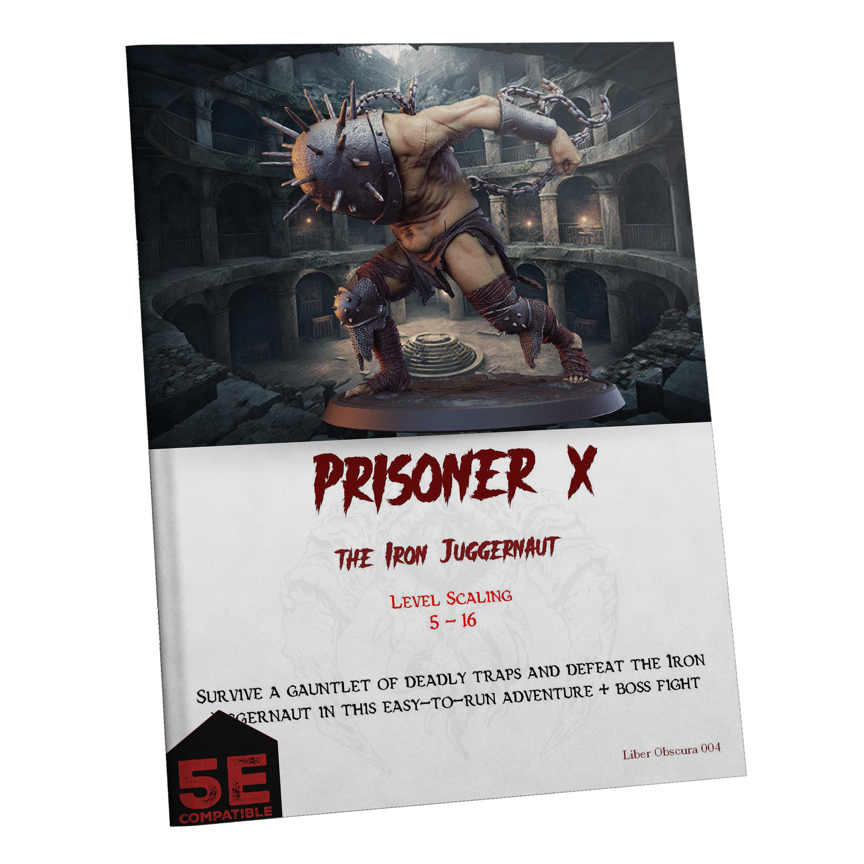 Prisoner X The Iron Juggernaut - Dread Dungeon | 5E Adventure